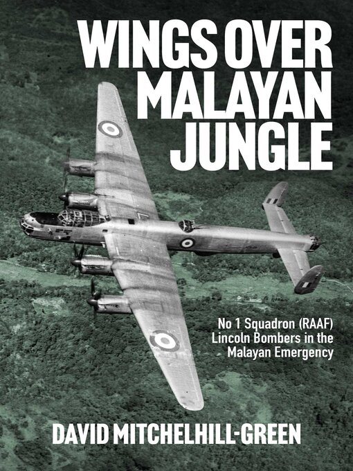 Title details for Wings over Malayan Jungle by David Mitchelhill-Green - Wait list
